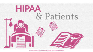 Four Areas of HIPAA That Are Important to Patients - hipaaguide.net