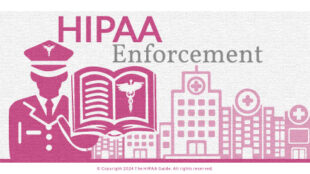 hipaa enforcement - hipaaguide.net