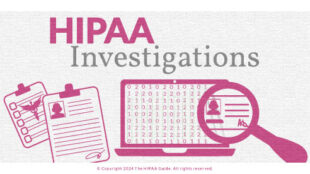 HIPAA Investigations hipaaguide.net