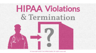 What is a HIPAA Violation? HIPAAGuide.net