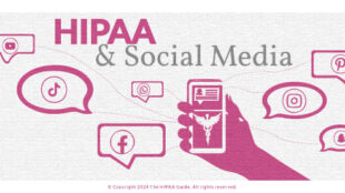 HIPAA and Social Media - HIPAAGuide.net