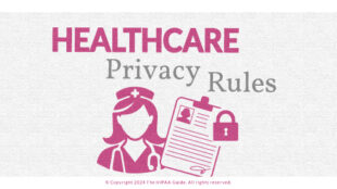 HIPAA Privacy Rule and Reproductive Healthcare Privacy Rule - hipaaguide.net