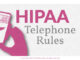 HIPAA Telephone Rules - HIPAAGuide.net