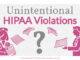 Unintentional HIPAA Violations - hipaaguide.net