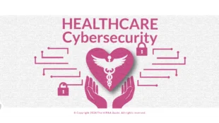 healthcare cybersecurity - hipaaguide.net