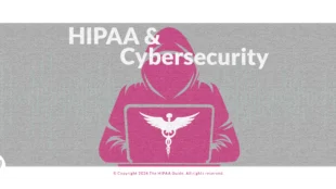 hipaa and cybersecurity - hipaaguide.net