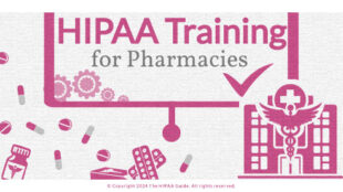 HIPAA training for pharmacies - HIPAAGuide.net