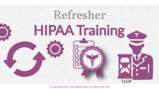 What is HIPAA Refresher Training? - HIPAAGuide.net